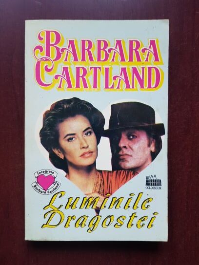 Barbara Cartland – Luminile dragostei
