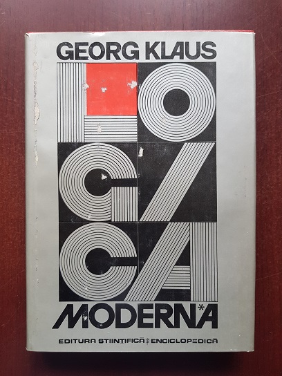Georg Klaus – Logica moderna. Schita a logicii formale