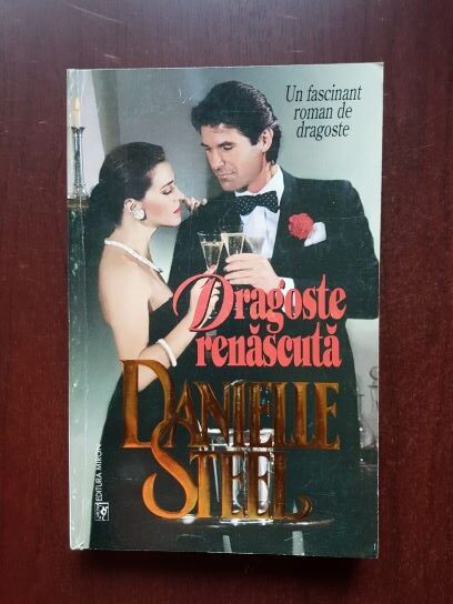 Danielle Steel – Dragoste renascuta