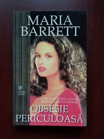 Maria Barrett – Obsesie periculoasa
