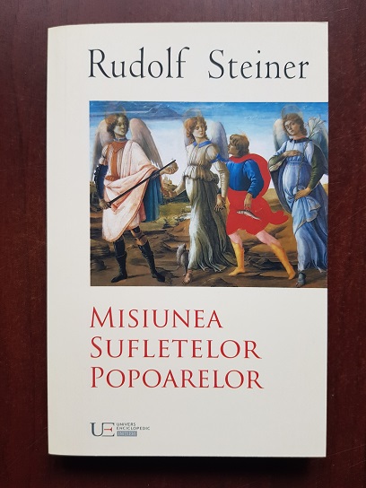 Rudolf Steiner – Misiunea sufletelor popoarelor
