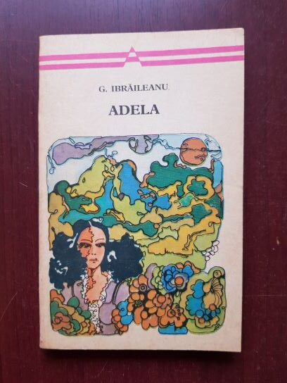 Garabet Ibraileanu – Adela