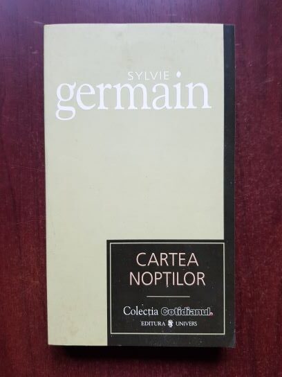 Sylvie Germain – Cartea Noptilor
