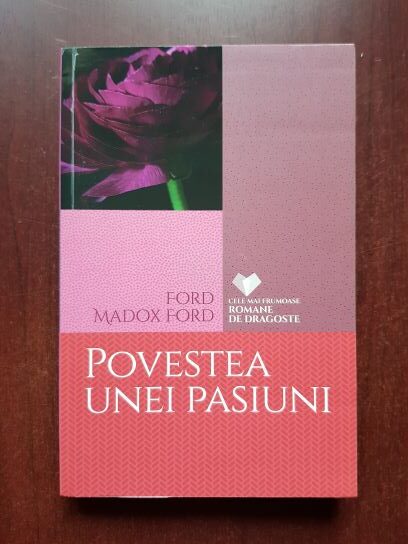 Ford Madox Ford – Povestea unei pasiuni