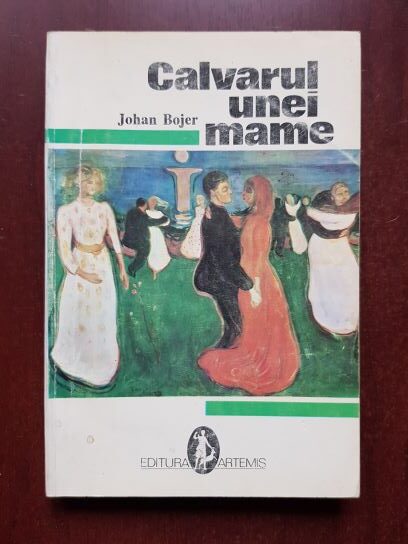 Johan Bojer – Calvarul unei mame