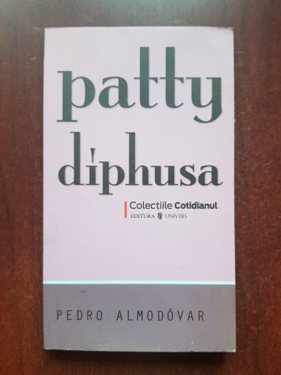 Pedro Almodovar – Patty Diphusa