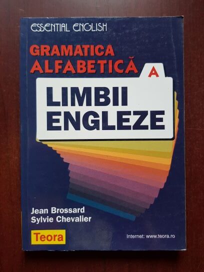 Jean Brossard, Sylvie Chevalier – Essential English. Gramatica alfabetica a limbii engleza