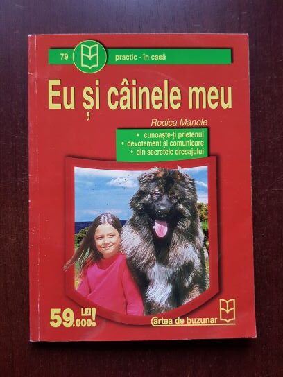Rodica Manole – Eu si cainele meu