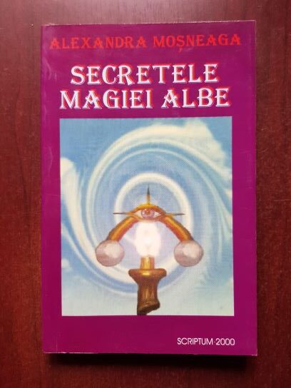 Alexandra Mosneaga – Secretele magiei albe