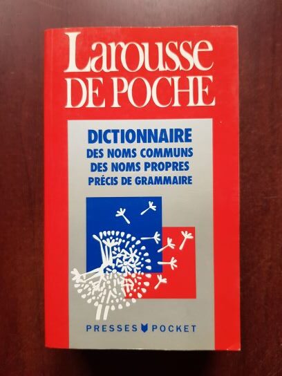 Larousse de poche. Dictionnaire des noms communs, des noms propres. Pecis de grammaire