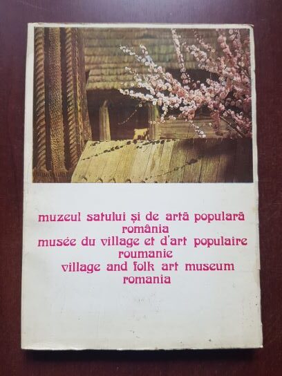 Muzeul satului si de Arta populara Romania. Repertoriul monumentelor de arhitectura populara