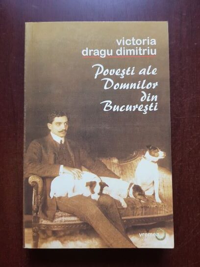 Victoria Dragu Dimitriu – Povesti ale Domnilor din Bucuresti