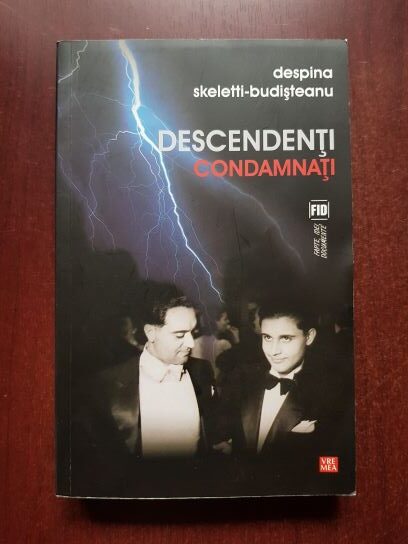 Despina Skeletti-Budisteanu – Descendenti condamnati