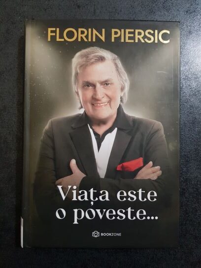 Florin Piersic – Viata este o poveste