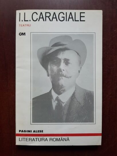Ion Luca Caragiale – Teatru