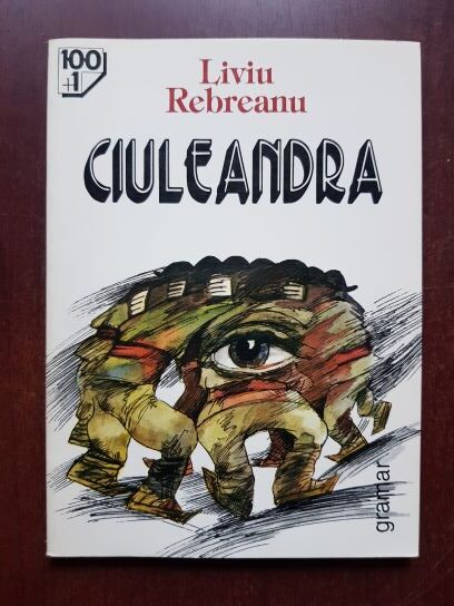 Liviu Rebreanu – Ciuleandra