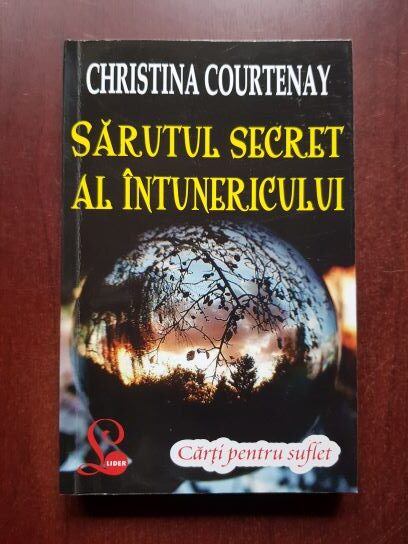 Christina Courtenay – Sarutul secret al intunericului