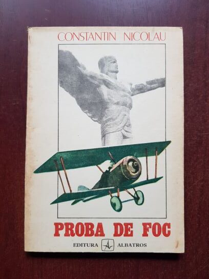 Constantin Nicolau – Proba de foc