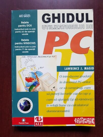 Lawrence J. Magid – Ghidul utilizatorului de PC