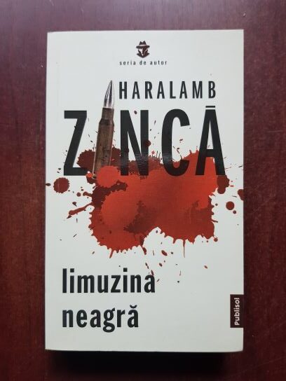 Haralamb Zinca – Limuzina neagra