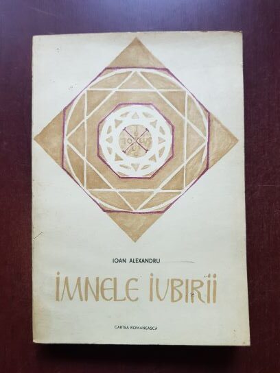 Ioan Alexandru – Imnele iubirii