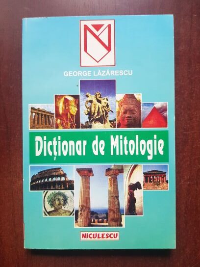 George Lazarescu – Dictionar de mitologie