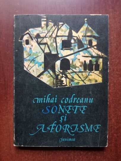 Mihai Codreanu – Sonete si aforisme