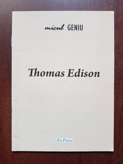 Thomas Edison. Micul geniu