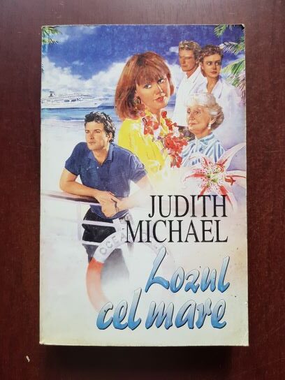 Judith Michael – Lozul cel mare