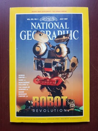 Revista National Geographic , iulie 1997. Robot revolution
