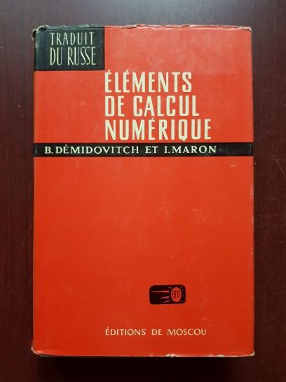 B. Demidovitch, I. Maron – Elements de calcul numerique