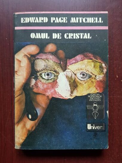 Edward Page Mitchell – Omul de cristal