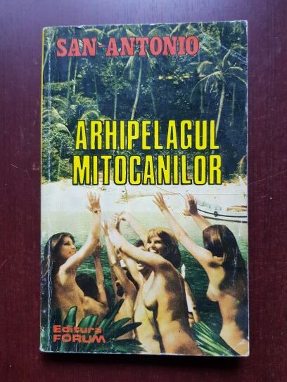 San Antonio – Arhipelagul mitocanilor