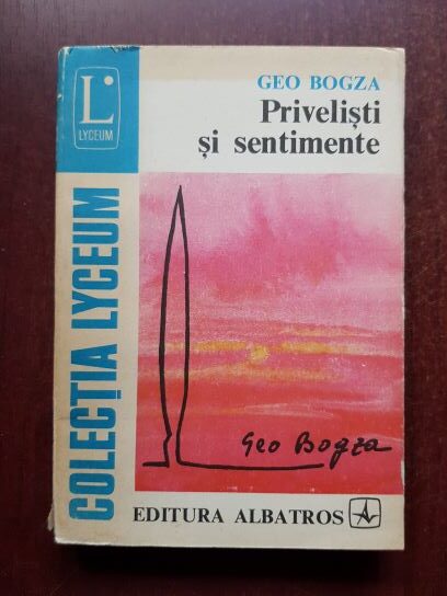 Geo Bogza – Privelisti si sentimente