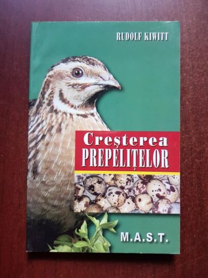 Rudolf Kiwitt – Cresterea prepelitelor