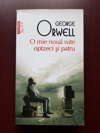 George Orwell – O mie noua sute optzeci si patru