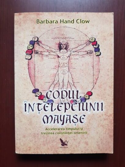 Barbara Hand Clow – Codul intelepciunii mayase