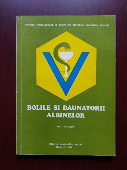 I. Ograda – Bolile si daunatorii albinelor
