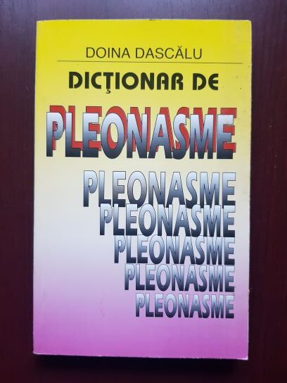Doina Dascalu – Dictionar de pleonasme (1997)