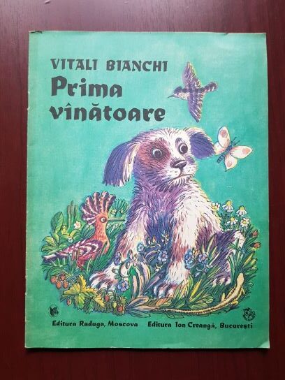 Vitali Bianchi – Prima vanatoare (1990, ilustratii de V. Kirillov)
