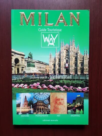 Milan. Guide Touristique Way