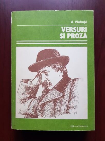 Alexandru Vlahuta – Versuri si proza