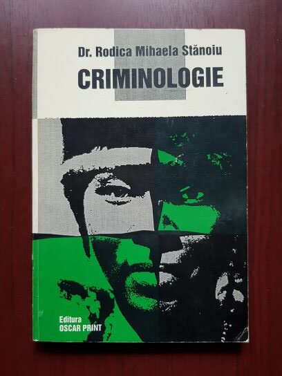 Rodica-Mihaela Stanoiu – Criminologie