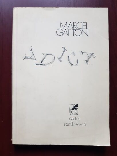 Marcel Gafton – Adica (1982)
