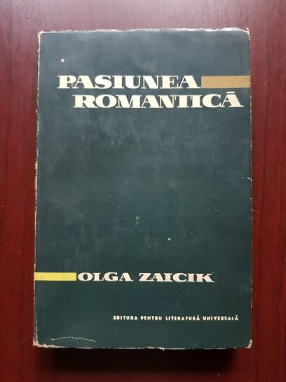 Olga Zaicik – Pasiunea romantica