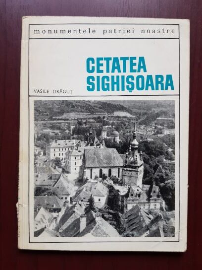 Vasile Dragut – Cetatea Sighisoara