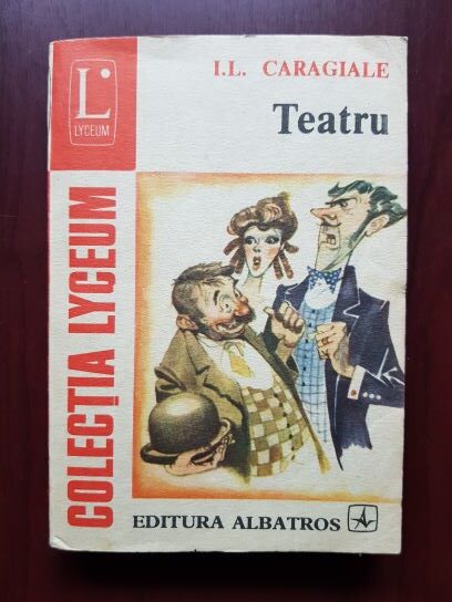 Ion Luca Caragiale – Teatru