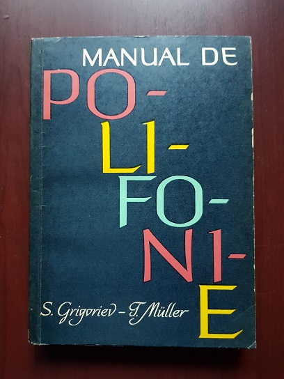 S. Grigoriev, T. Muller – Manual de polifonie (1963)