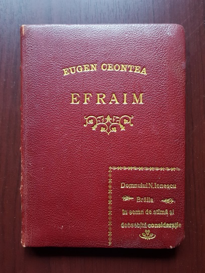 Eugen Ceontea – Efraim. Drama in 4 acte (1932, cu dedicatia si autograful autorului)