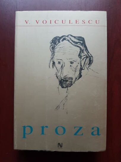 Vasile Voiculescu – Proza (2006)
